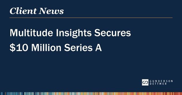 Multitude Insights Secures $10 Million Series A
