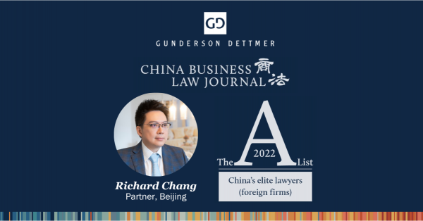 Richard Chang Named an "A-List International Lawyer" by China Business Law Journal