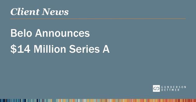 Belo Announces $14 Million Series A