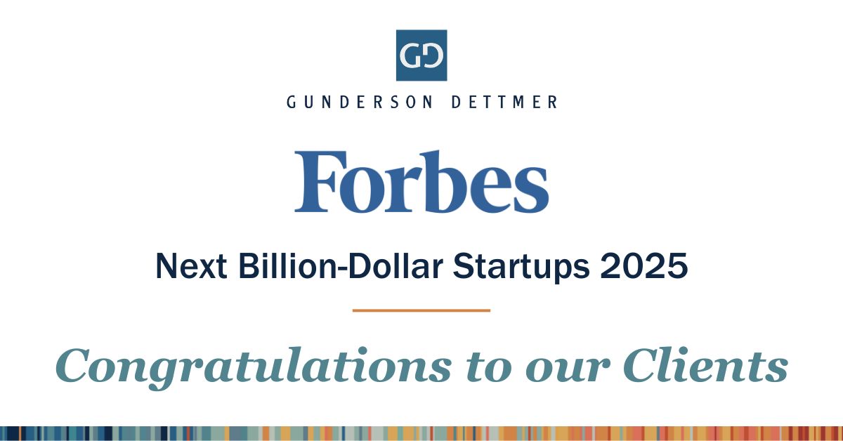 Forbes Recognizes 7 Gunderson Dettmer Clients in Next Billion-Dollar ...