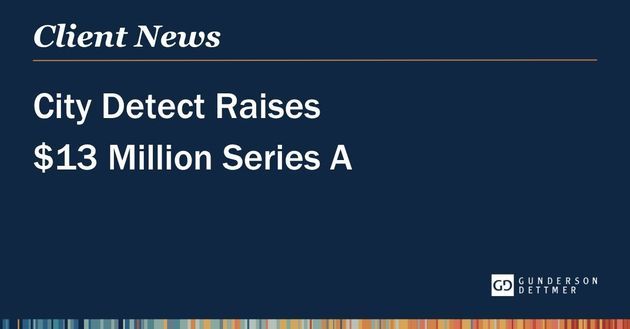 City Detect Raises $13 Million Series A