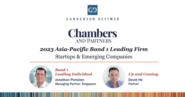 Gunderson Dettmer Earns Top Rankings in Chambers Asia-Pacific 2023 ...