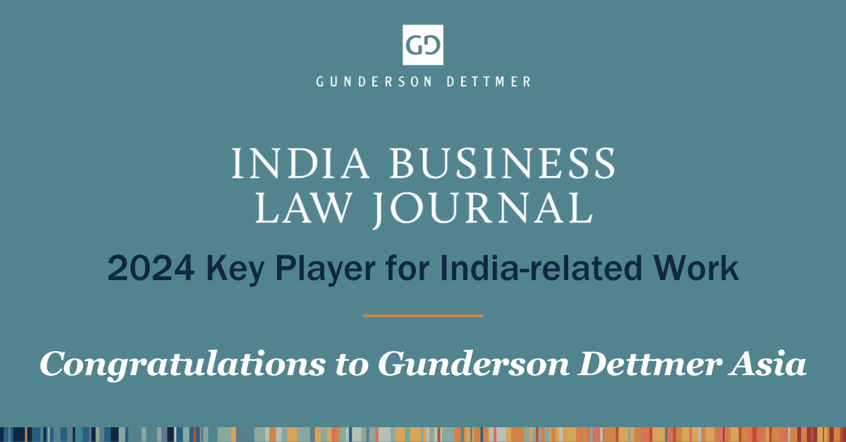 India Business Law Journal Names Gunderson Dettmer a Key Player for India-related Work
