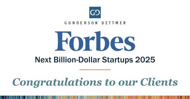 Forbes Recognizes 7 Gunderson Dettmer Clients in Next Billion-Dollar Startups 2025