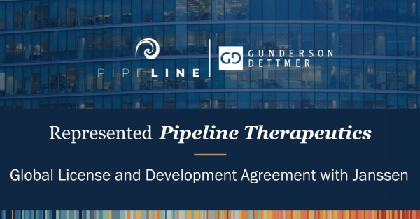 Gunderson Dettmer Advises Pipeline Therapeutics in its Entry into ...
