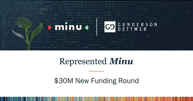 Mexico-Based Minu Announces $30M New Funding Round