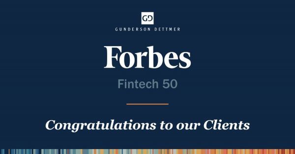Forbes Recognizes 5 Gunderson Dettmer Clients in Fintech 50