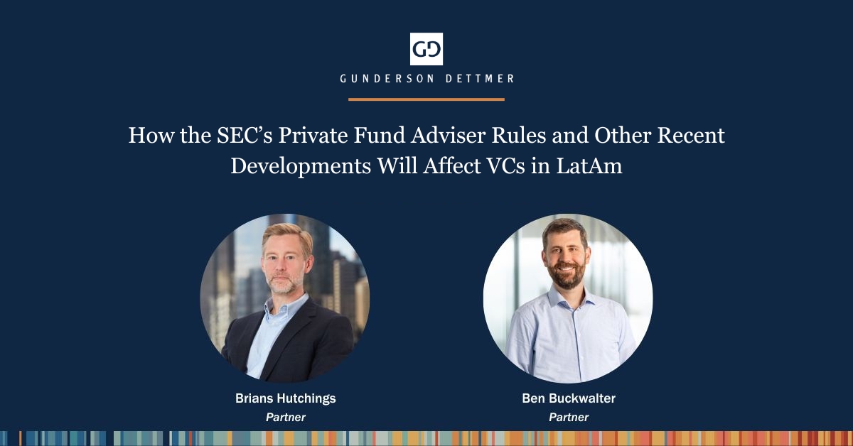 Gunderson Dettmer Hosts the Webinar: How the SEC’s Private Fund Adviser ...