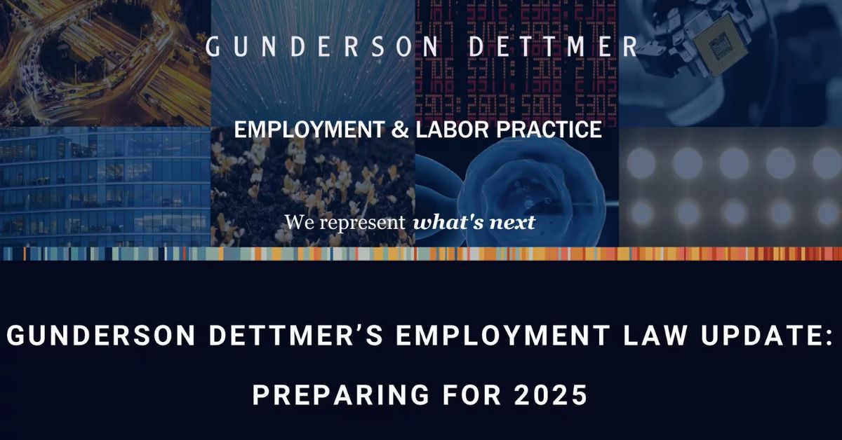 2025 Gunderson Dettmer Employment Law Update | Gunderson Dettmer Stough ...