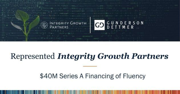 Integrity Growth Partners Funds Fluency $40M Series A