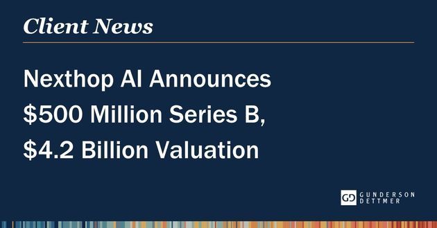 Nexthop AI Announces $500 Million Series B, $4.2 Billion Valuation