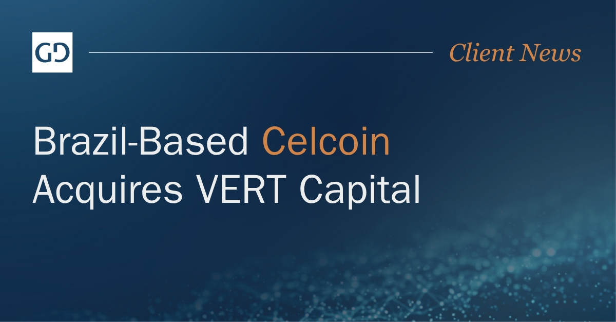 Brazil-Based Celcoin Acquires VERT Capital
