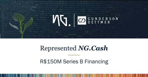 Brazil-based Fintech NG.CASH Announces R$150M Series B 