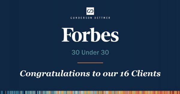 Forbes 2024 30 Under 30 Recognizes Individuals from 16 Gunderson Dettmer Clients