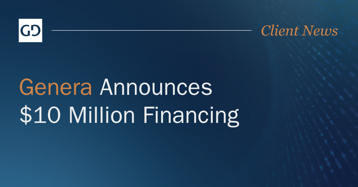 Genera Announces $10 Million Financing