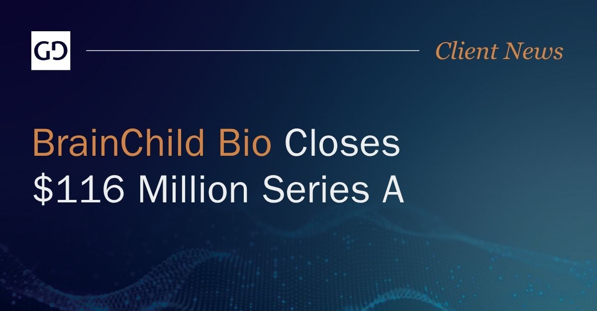 BrainChild Bio Closes $116 Million Series A