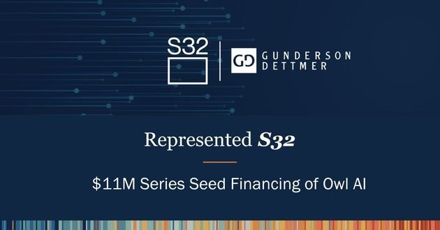 S32 Leads $11M Series Seed of The Owl AI