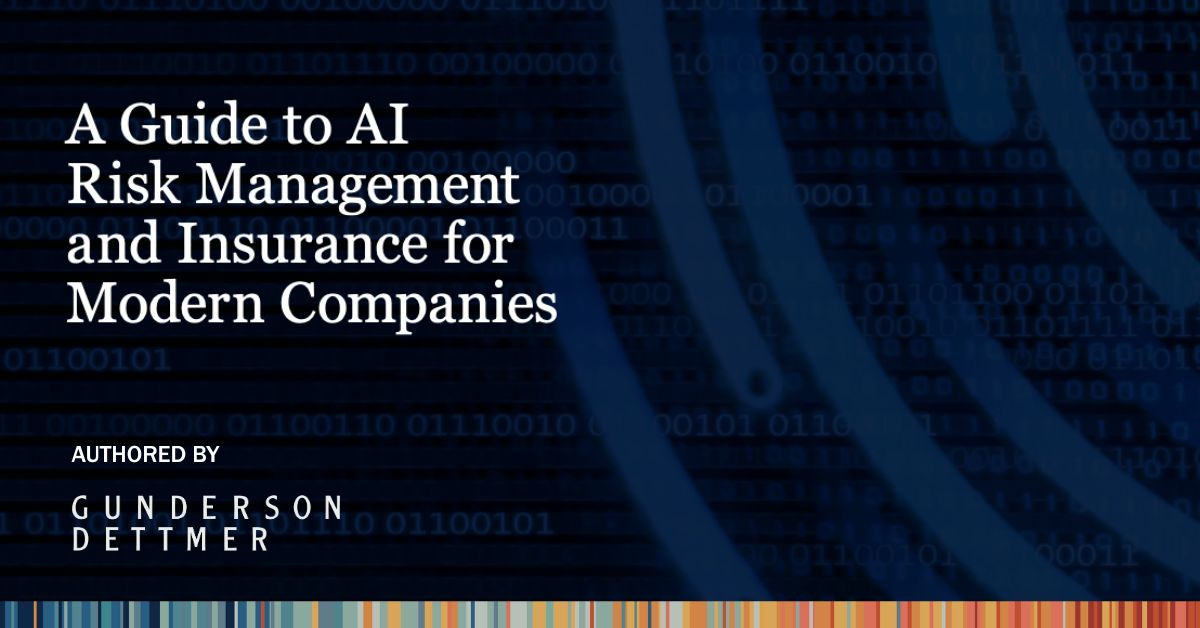 Gunderson Dettmer Publishes "A Guide to AI Risk Management and ...