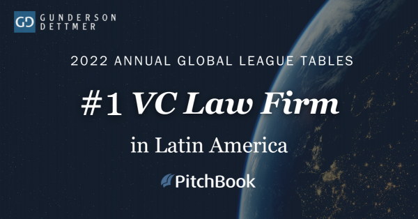 Gunderson Dettmer is the #1 VC Law Firm in Latin America by 2022 ...