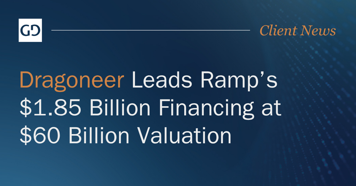Dragoneer Leads Ramp’s $1.85 Billion Financing at $60 Billion Valuation