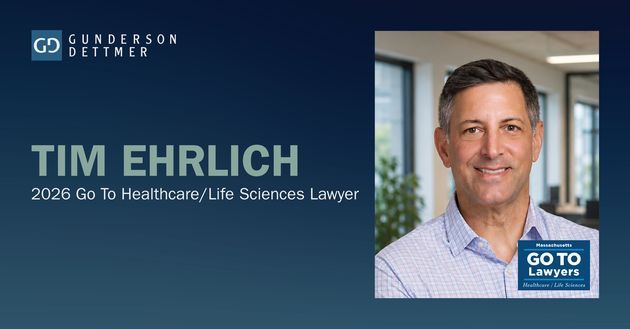 Massachusetts Lawyers Weekly Recognizes Gunderson Dettmer Partner Tim Ehrlich as a Go To Life Sciences Lawyer