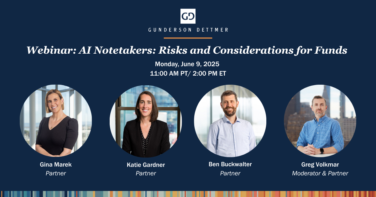 Webinar: AI Notetakers: Risks and Considerations for Funds