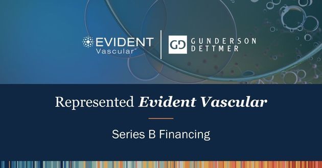 Evident Vascular Announces Series B Financing 
