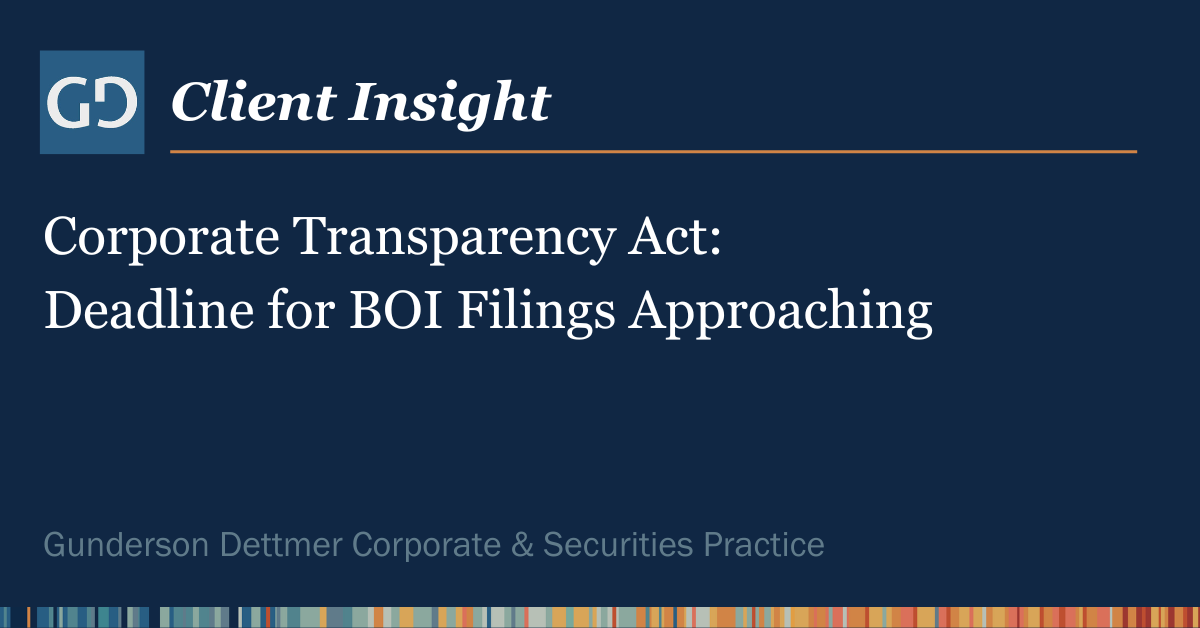 Client Insights: Corporate Transparency Act: Deadline for BOI 