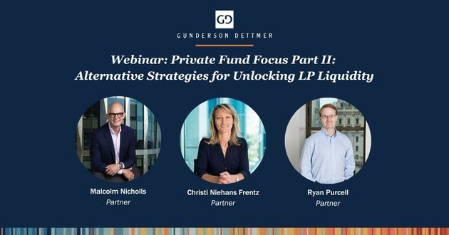 Webinar: Private Fund Focus Part II: Alternative Strategies for Unlocking LP Liquidity