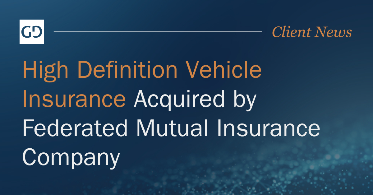 High Definition Vehicle Insurance Acquired by Federated Mutual Insurance Company