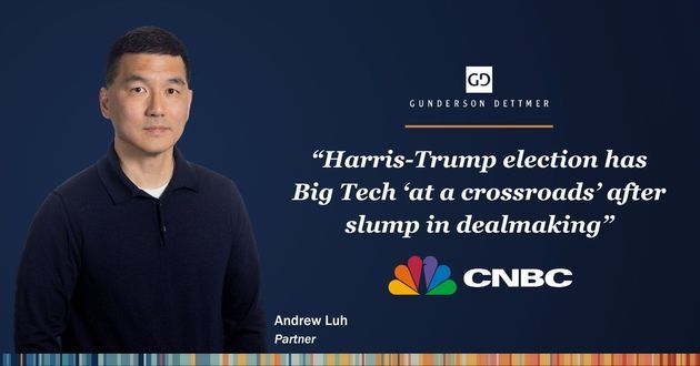 CNBC Quotes Andrew Luh in "Harris-Trump election has Big Tech ‘at a crossroads’ after slump in dealmaking"