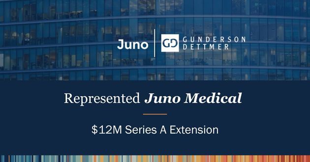 Juno Medical Announces $12M Series A Financing Led by Next Ventures and Serena Ventures