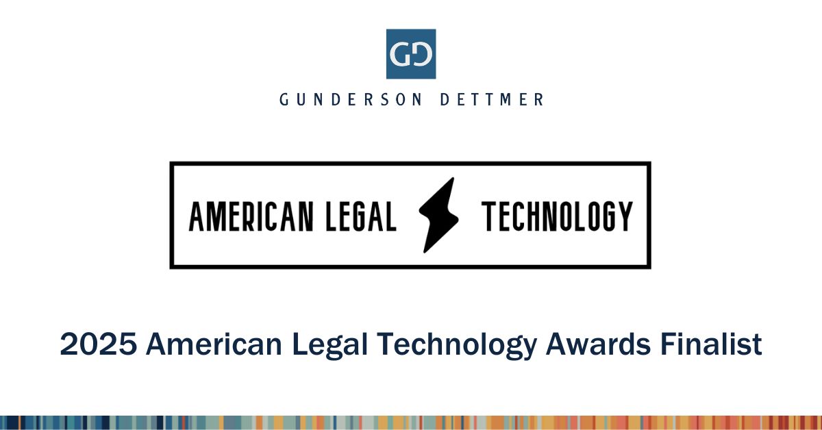 Gunderson Dettmer Named Finalist for 2025 American Legal Technology ...