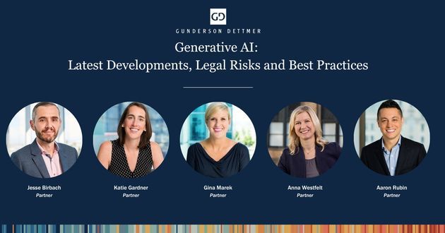 Webinar: Generative AI Latest Developments, Legal Risks and Best Practices 