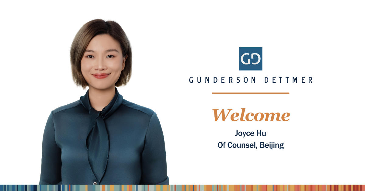 Joyce Hu Joins Gunderson Dettmer Beijing as Of Counsel