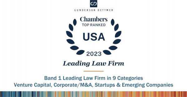 Gunderson Dettmer Attorneys and Practice Areas Recognized by Chambers USA in 2023 Guide