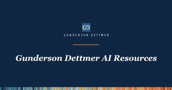 Gunderson Dettmer Generative AI Resources