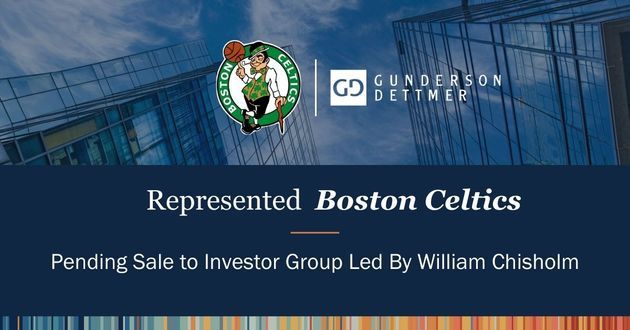 Gunderson Dettmer Represented Boston Celtics In Pending Sale