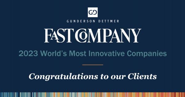 Fast Company Recognizes Gunderson Dettmer Clients in 2023 World’s Most Innovative Companies