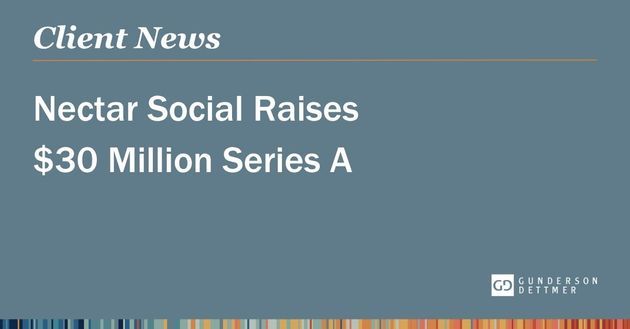 Nectar Social Raises $30 Million Series A