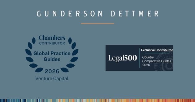 Gunderson Dettmer Contributes Singapore Chapters to Legal 500 and Chambers Venture Capital Guides 2026
