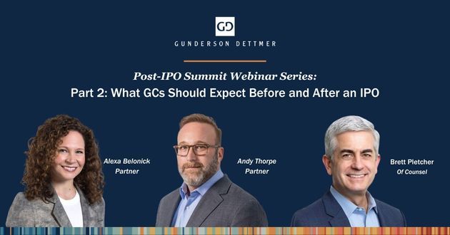 Webinar: Part 2: What GCs Should Expect Before and After the IPO