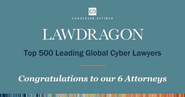 Lawdragon Recognizes 6 Gunderson Dettmer Attorneys in Top 500 Leading Global Cyber Lawyers