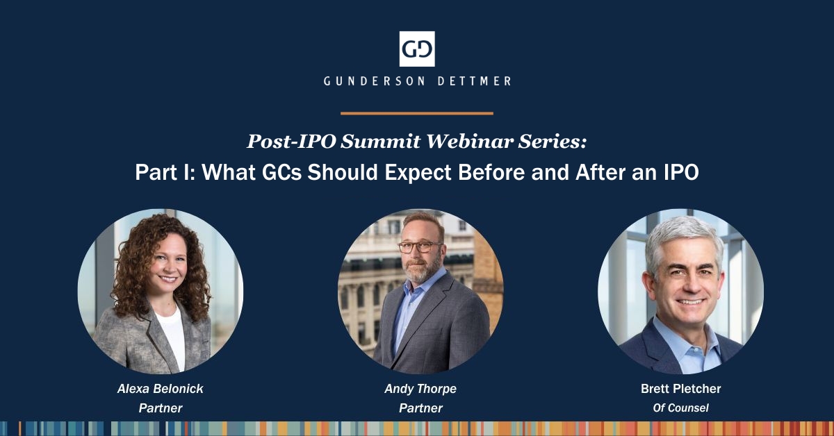Gunderson Dettmer Hosts the Webinar What GCs should expect before and ...
