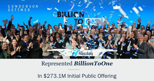 Gunderson Dettmer Represents Long-Time Client BillionToOne in its Upsized $273.1 Million Initial Public Offering