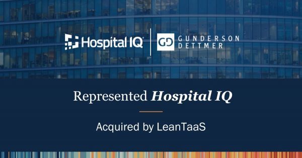 Hospital IQ Acquired by LeanTaaS to Create $1B Combined Company