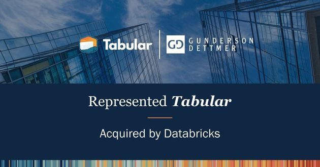 Gunderson Dettmer Represented Tabular in Acquisition by Databricks