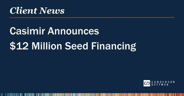 Casimir Announces $12 Million Seed Financing