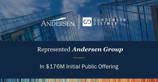Gunderson Dettmer Represents Client Andersen Group in its $202.4 million IPO