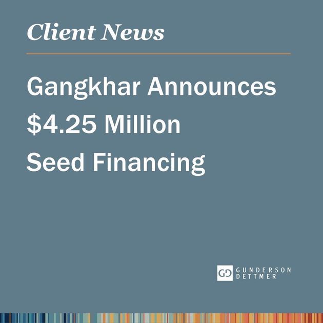 Gangkhar Announces $4.25 Million Seed Financing